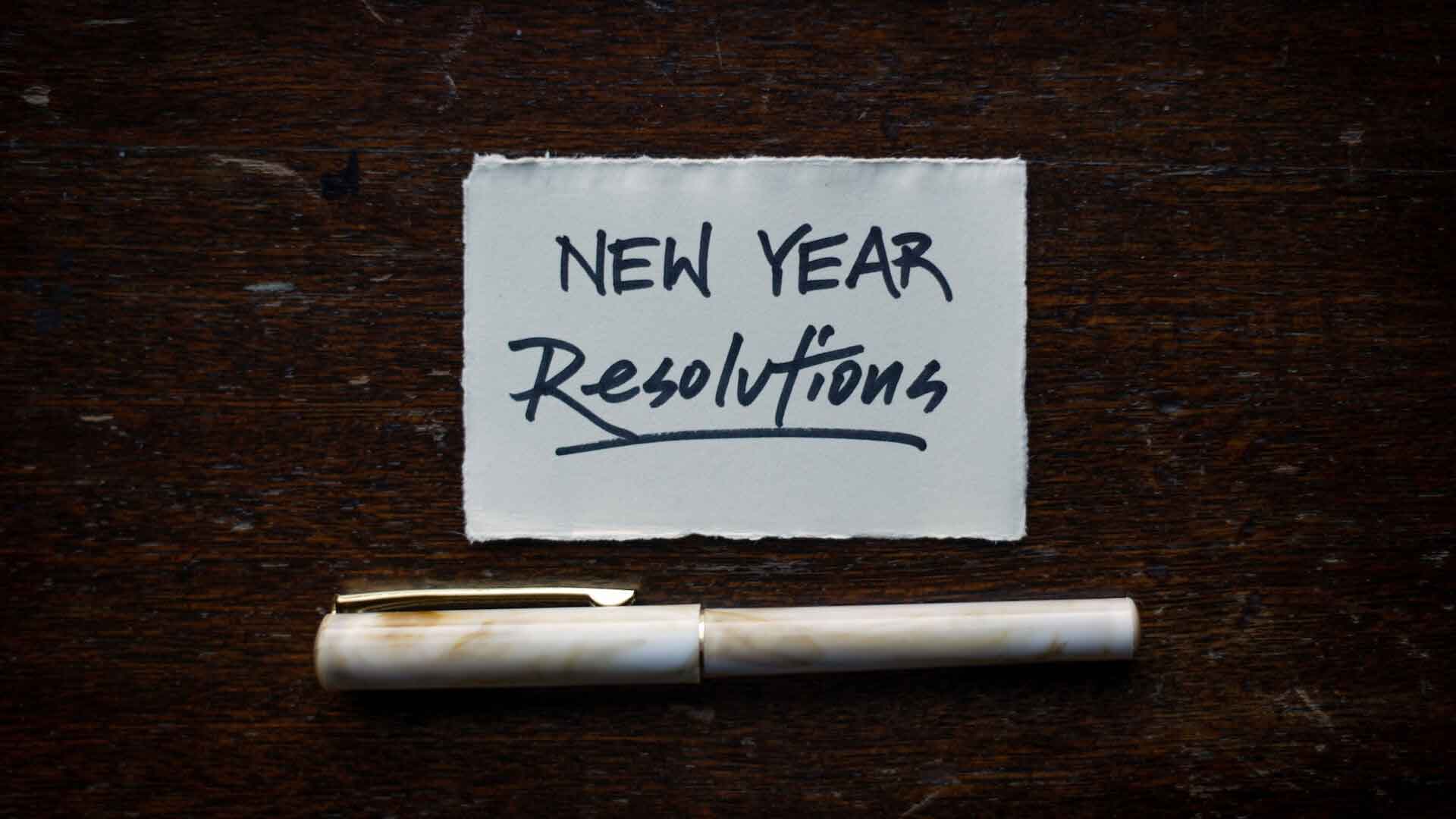 New Year resolutions note.